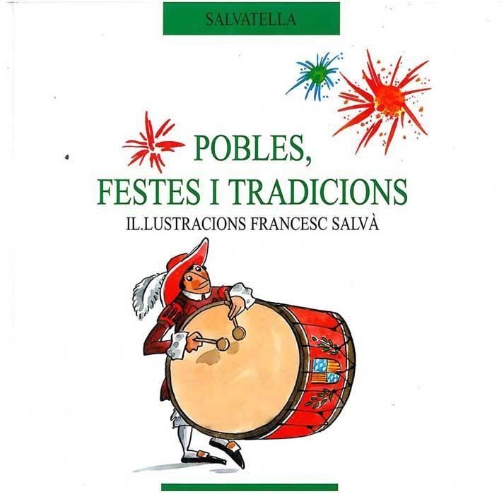 POBLES, FESTES I TRADICIONS (ESPIGO 7) | 9788472109971 | SALVA, FRANCESC | Llibreria Aqualata | Comprar libros en catalán y castellano online | Comprar libros Igualada