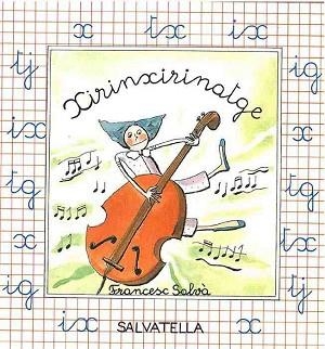 XIRINXIRINATGE | 9788472105720 | SALVA, FRANCESC | Llibreria Aqualata | Comprar libros en catalán y castellano online | Comprar libros Igualada