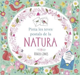 PINTA LES TEVES POSTALS DE LA NATURA | 9788491370857 | JONES, REBECCA | Llibreria Aqualata | Comprar libros en catalán y castellano online | Comprar libros Igualada