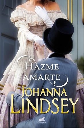 HAZME AMARTE | 9788416076116 | LINDSEY, JOHANNA | Llibreria Aqualata | Comprar libros en catalán y castellano online | Comprar libros Igualada