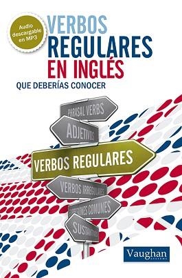 VERBOS REGULARES EN INGLÉS QUE DEBERÍAS CONOCER | 9788492879519 | MERRETT, PAUL | Llibreria Aqualata | Comprar llibres en català i castellà online | Comprar llibres Igualada