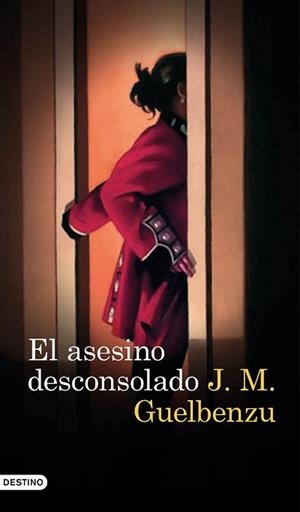 ASESINO DESCONSOLADO, EL | 9788423352128 | GUELBENZU, J. M.  | Llibreria Aqualata | Comprar libros en catalán y castellano online | Comprar libros Igualada