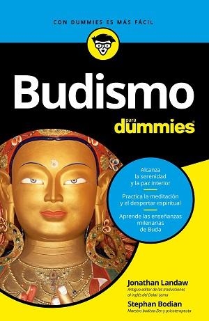BUDISMO PARA DUMMIES | 9788432903441 | LANDAW, JONATHAN / BODIAN, STEPHAN | Llibreria Aqualata | Comprar libros en catalán y castellano online | Comprar libros Igualada