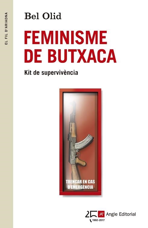 FEMINISME DE BUTXACA. KIT DE SUPERVIVÈNCIA | 9788415307594 | OLID, BEL | Llibreria Aqualata | Comprar libros en catalán y castellano online | Comprar libros Igualada