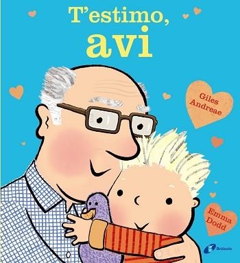 T'ESTIMO, AVI | 9788499067735 | ANDREAE, GILES | Llibreria Aqualata | Comprar libros en catalán y castellano online | Comprar libros Igualada