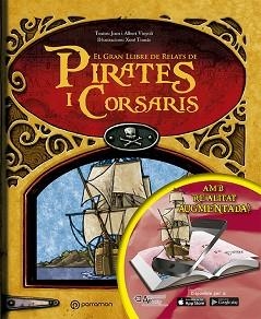 GRAN LLIBRE DE RELATS DE PIRATES I CORSARIS, EL | 9788434211780 | VINYOLI, JOAN / VINYOLI, ALBERT / DÍAZ TOMÁS, XOSÉ | Llibreria Aqualata | Comprar libros en catalán y castellano online | Comprar libros Igualada