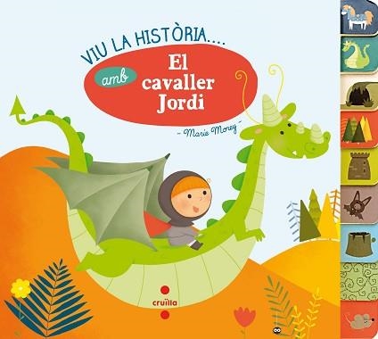 VIU LA HISTORIA AMB...EL CAVALLER SANT JORDI | 9788466141826 | MONEY, MARIE | Llibreria Aqualata | Comprar libros en catalán y castellano online | Comprar libros Igualada