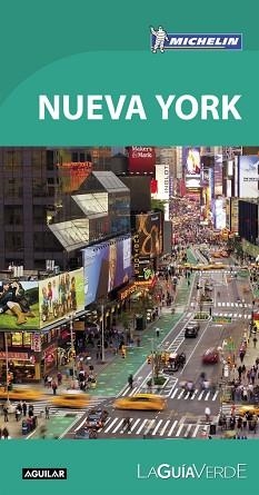 NUEVA YORK (LA GUÍA VERDE 2016) | 9788403515390 | MICHELIN | Llibreria Aqualata | Comprar libros en catalán y castellano online | Comprar libros Igualada