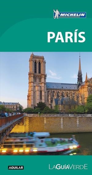 PARÍS (LA GUÍA VERDE 2017) | 9788403515536 | MICHELIN | Llibreria Aqualata | Comprar libros en catalán y castellano online | Comprar libros Igualada