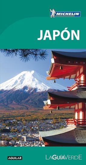 JAPÓN (LA GUÍA VERDE 2017) | 9788403516144 | MICHELIN | Llibreria Aqualata | Comprar libros en catalán y castellano online | Comprar libros Igualada