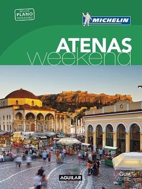 ATENAS (LA GUÍA VERDE WEEKEND 2017) | 9788403516007 | MICHELIN | Llibreria Aqualata | Comprar llibres en català i castellà online | Comprar llibres Igualada