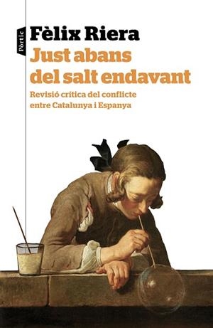 JUST ABANS DEL SALT ENDAVANT | 9788498093902 | RIERA, FÈLIX | Llibreria Aqualata | Comprar libros en catalán y castellano online | Comprar libros Igualada