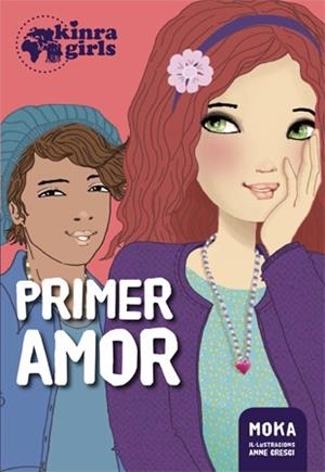 KINRA GIRLS 7. PRIMER AMOR | 9788424659868 | MOKA | Llibreria Aqualata | Comprar llibres en català i castellà online | Comprar llibres Igualada