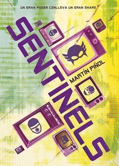 SENTINELS (CASTELLÀ) | 9788424660697 | MARTÍN PIÑOL | Llibreria Aqualata | Comprar libros en catalán y castellano online | Comprar libros Igualada