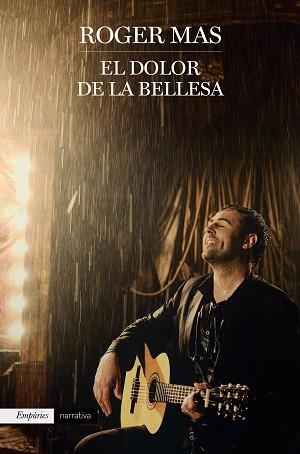 DOLOR DE LA BELLESA, EL | 9788416367931 | MAS, ROGER | Llibreria Aqualata | Comprar libros en catalán y castellano online | Comprar libros Igualada