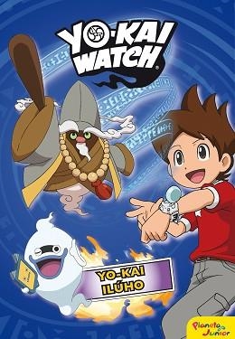 YO-KAI WATCH 2. YO-KAI ILÚHO | 9788408169123 | YO-KAI WATCH | Llibreria Aqualata | Comprar libros en catalán y castellano online | Comprar libros Igualada