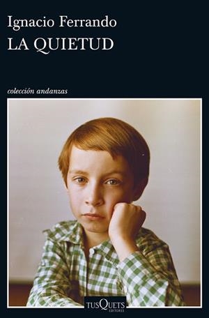 QUIETUD, LA | 9788490663912 | FERRANDO, IGNACIO | Llibreria Aqualata | Comprar libros en catalán y castellano online | Comprar libros Igualada