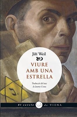 VIURE AMB UNA ESTRELLA | 9788483309261 | WEIL, JIRÍ | Llibreria Aqualata | Comprar libros en catalán y castellano online | Comprar libros Igualada