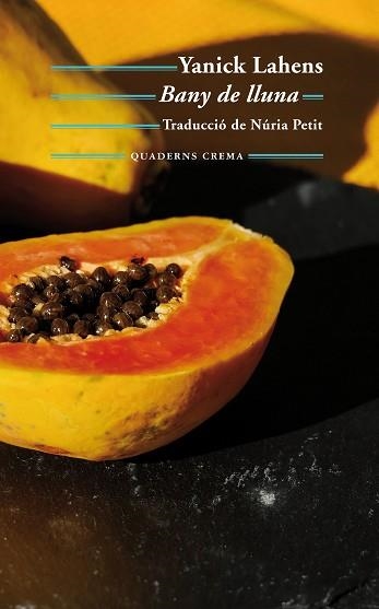 BANY DE LLUNA | 9788477275770 | LAHENS, YANICK | Llibreria Aqualata | Comprar libros en catalán y castellano online | Comprar libros Igualada