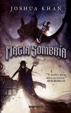 MAGIA SOMBRÍA | 9788494631542 | KHAN, JOSHUA | Llibreria Aqualata | Comprar llibres en català i castellà online | Comprar llibres Igualada
