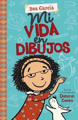 MI VIDA EN DIBUJOS | 9788469607909 | ZEMKE, DEBORAH | Llibreria Aqualata | Comprar libros en catalán y castellano online | Comprar libros Igualada