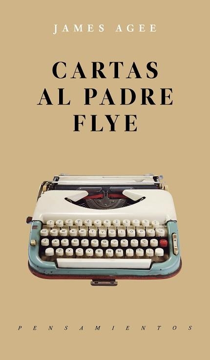 CARTAS AL PADRE FLYE | 9786079409609 | AGEE, JAMES | Llibreria Aqualata | Comprar libros en catalán y castellano online | Comprar libros Igualada