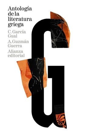 ANTOLOGÍA DE LA LITERATURA GRIEGA | 9788420689104 | GARCÍA GUAL, CARLOS/GUZMÁN GUERRA, ANTONIO | Llibreria Aqualata | Comprar libros en catalán y castellano online | Comprar libros Igualada
