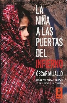 NIÑA A LAS PUERTAS DEL INFIERNO, LA | 9788416523726 | MIJALLO GÓMEZ, ÓSCAR | Llibreria Aqualata | Comprar libros en catalán y castellano online | Comprar libros Igualada