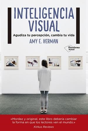 INTELIGENCIA VISUAL | 9788417002008 | E. HERMAN, AMY | Llibreria Aqualata | Comprar libros en catalán y castellano online | Comprar libros Igualada