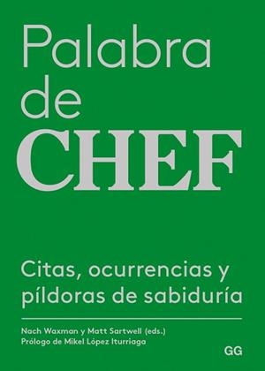 PALABRA DE CHEF | 9788425230400 | WAXMAN, NACH / STARWELL, MATT | Llibreria Aqualata | Comprar libros en catalán y castellano online | Comprar libros Igualada