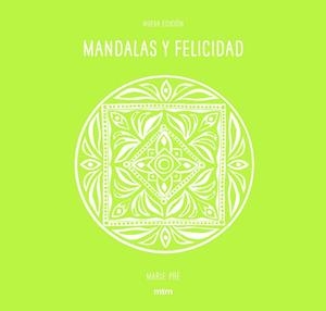 MANDALAS Y FELICIDAD | 9788416497690 | PRÉ, MARIE | Llibreria Aqualata | Comprar llibres en català i castellà online | Comprar llibres Igualada