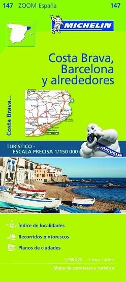 MAPA COSTA BRAVA, BARCELONA Y ALREDEDORES (MAPA ZOMM ESPAÑA 147) | 9782067218192 | VARIOS AUTORES | Llibreria Aqualata | Comprar libros en catalán y castellano online | Comprar libros Igualada