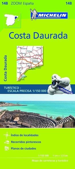 MAPA COSTA DAURADA (MAPA ZOOM ESPAÑA 148 1/150 000) | 9782067218222 | VARIOS AUTORES | Llibreria Aqualata | Comprar libros en catalán y castellano online | Comprar libros Igualada