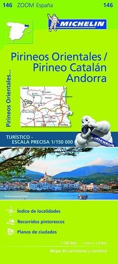 PIRINEOS ORIENTALES / PIRINEO CATALÁN, ANDORRA (MAPA ZOOM 146 1/150 000) | 9782067218147 | VARIOS AUTORES | Llibreria Aqualata | Comprar libros en catalán y castellano online | Comprar libros Igualada