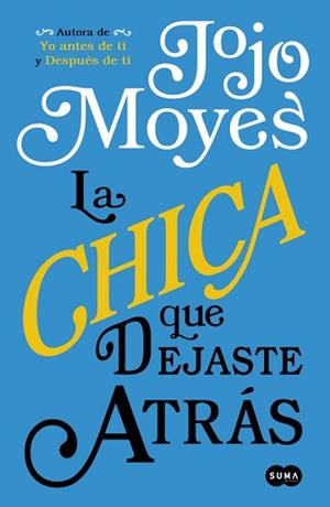 CHICA QUE DEJASTE ATRÁS, LA | 9788491290803 | MOYES, JOJO | Llibreria Aqualata | Comprar libros en catalán y castellano online | Comprar libros Igualada