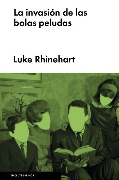 INVASIÓN DE LAS BOLAS PELUDAS, LA | 9788416420261 | RHINEHART, LUKE | Llibreria Aqualata | Comprar libros en catalán y castellano online | Comprar libros Igualada