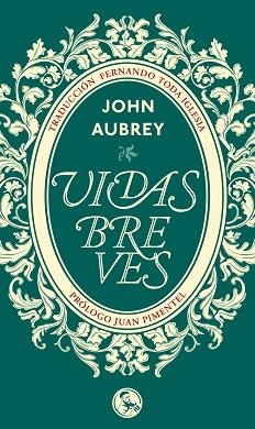 VIDAS BREVES | 9788495291479 | AUBREY, JOHN | Llibreria Aqualata | Comprar libros en catalán y castellano online | Comprar libros Igualada