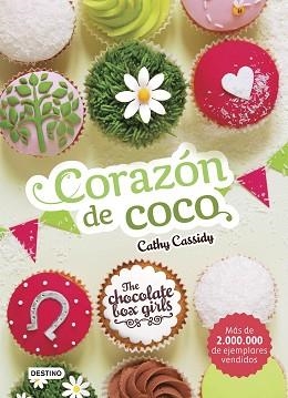 CORAZON DE COCO. THE CHOCOLATE BOX GIRLS 4 | 9788408169161 | CASSIDY, CATHY | Llibreria Aqualata | Comprar llibres en català i castellà online | Comprar llibres Igualada