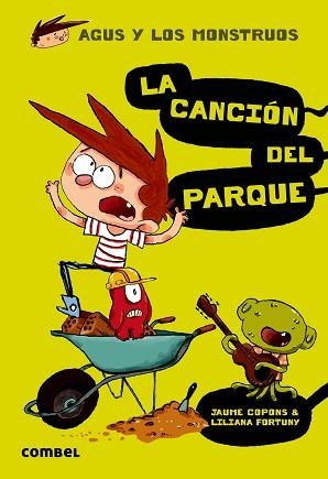 AGUS Y LOS MONSTRUOS 3. LA CANCIÓN DEL PARQUE | 9788498259926 | COPONS, JAUME / FORTUNY, LILIANA | Llibreria Aqualata | Comprar libros en catalán y castellano online | Comprar libros Igualada