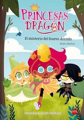 PRINCESAS DRAGÓN 1. ELMISTERIO DEL HUEVO DORADO | 9788467590548 | MAÑAS ROMERO, PEDRO | Llibreria Aqualata | Comprar libros en catalán y castellano online | Comprar libros Igualada