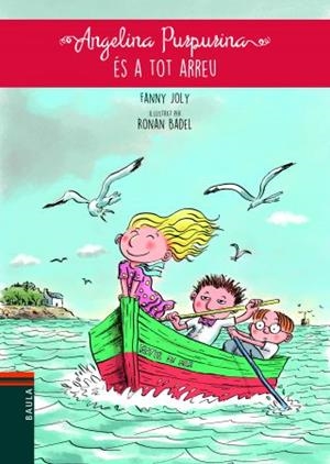 ANGELINA PURPURINA ÉS A TOT ARREU (ANGELINA PURPURINA 5) | 9788447932924 | JOLY, FANNY | Llibreria Aqualata | Comprar llibres en català i castellà online | Comprar llibres Igualada