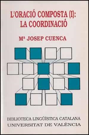 ORACIO COMPOSTA I, LA COORDINACIO | 9788437004259 | CUENCA, JOSE MARIA | Llibreria Aqualata | Comprar libros en catalán y castellano online | Comprar libros Igualada