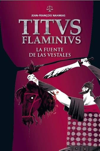 FUENTE DE LAS VESTALES, LA | 9788414002230 | NAHMIAS, JEAN-FRANÇOIS | Llibreria Aqualata | Comprar libros en catalán y castellano online | Comprar libros Igualada
