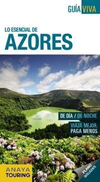 AZORES (GUÍA VIVA) 2017 | 9788499359144 | POMBO RODRÍGUEZ, ANTÓN | Llibreria Aqualata | Comprar libros en catalán y castellano online | Comprar libros Igualada