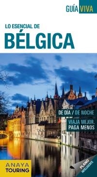 BÉLGICA (GUÍA VIVA) 2017 | 9788499359151 | GARCÍA, MARÍA | Llibreria Aqualata | Comprar libros en catalán y castellano online | Comprar libros Igualada