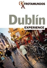 DUBLÍN (TROTAMUNDOS EXPERIENCE) ED 2017 | 9788415501824 | GLOAGUEN, PHILIPPE | Llibreria Aqualata | Comprar libros en catalán y castellano online | Comprar libros Igualada