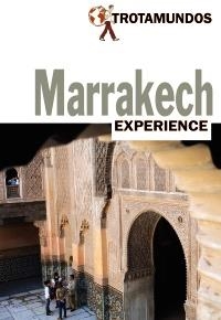 MARRAKECH (TROTAMUNDOS EXPERIENCE) ED 2017 | 9788415501848 | GLOAGUEN, PHILIPPE | Llibreria Aqualata | Comprar libros en catalán y castellano online | Comprar libros Igualada