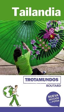 TAILANDIA (TROTAMUNDOS) ED 2017 | 9788415501800 | GLOAGUEN, PHILIPPE | Llibreria Aqualata | Comprar libros en catalán y castellano online | Comprar libros Igualada