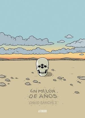 UN MILLÓN DE AÑOS | 9788416880119 | SÁNCHEZ, DAVID | Llibreria Aqualata | Comprar llibres en català i castellà online | Comprar llibres Igualada