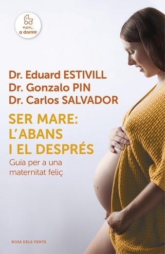 SER MARE: L'ABANS I EL DESPRÉS | 9788415961925 | ESTIVILL, EDUARD | Llibreria Aqualata | Comprar libros en catalán y castellano online | Comprar libros Igualada